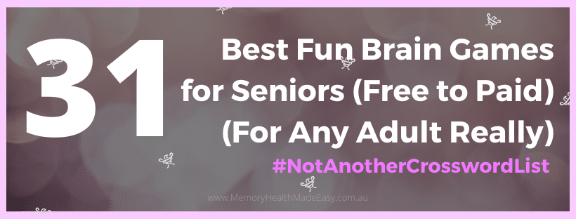 31 Best Fun Brain Games For Seniors and Adults [Free to Paid]
